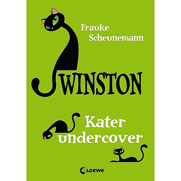 Kater undercover / Winston Bd.5, Frauke Scheunemann