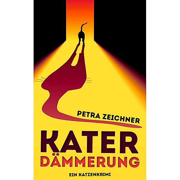 Katerdämmerung, Petra Zeichner