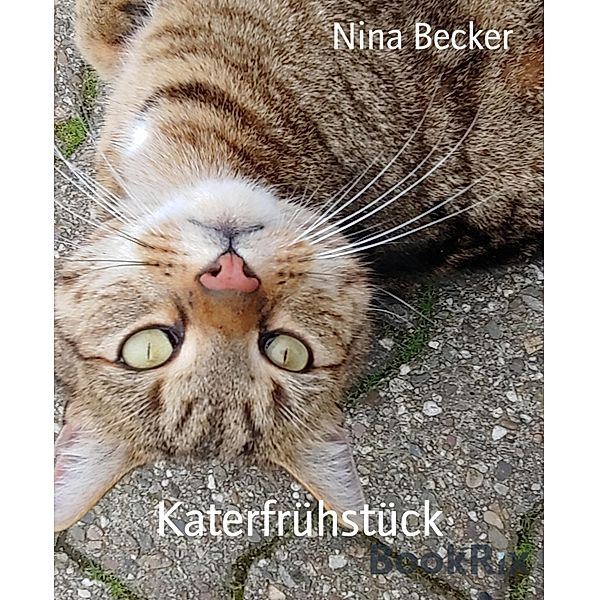 Katerfrühstück, Nina Becker