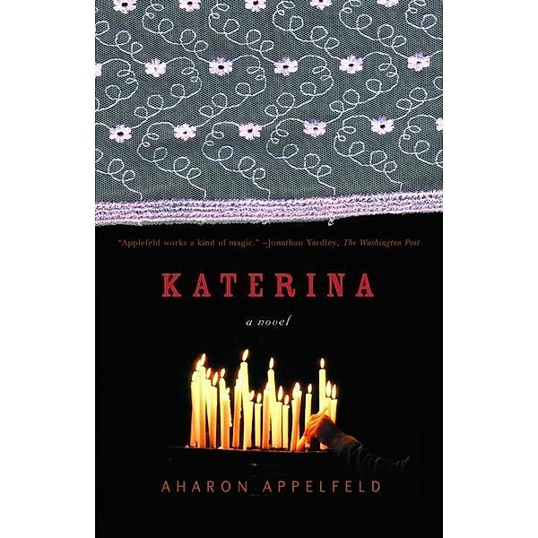 Katerina, Aharon Appelfeld