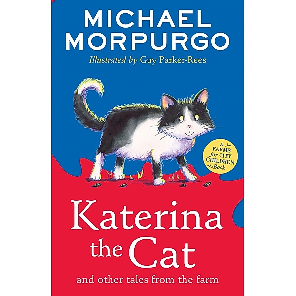 Katerina the Cat and Other Tales from the Farm, Michael Morpurgo