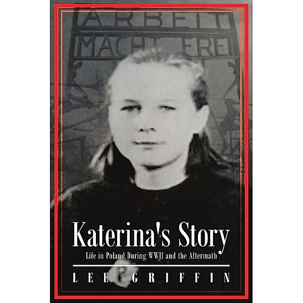 Katerina's Story, Lee Griffin