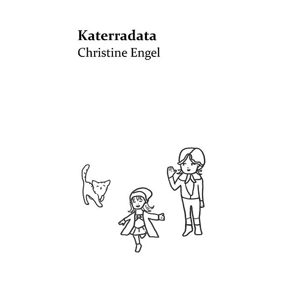 Katerradata / Christine Engel Bd.1, Christine Engel