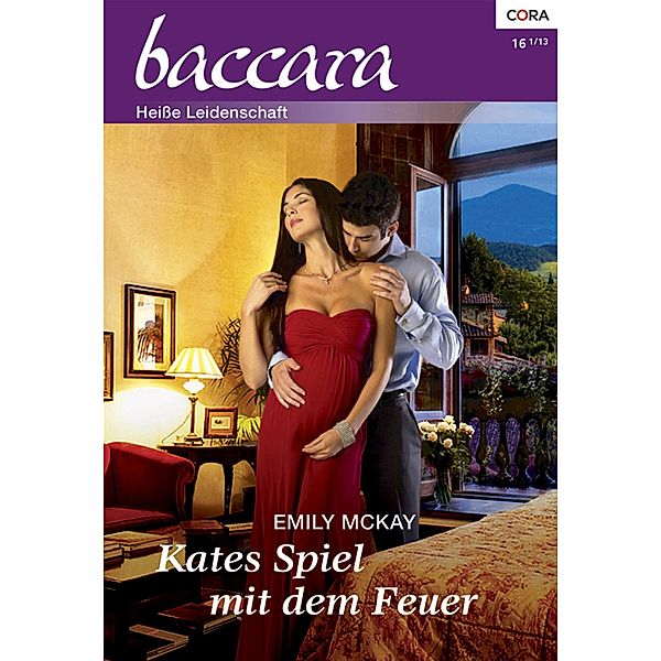 Kates Spiel mit dem Feuer, Emily McKay