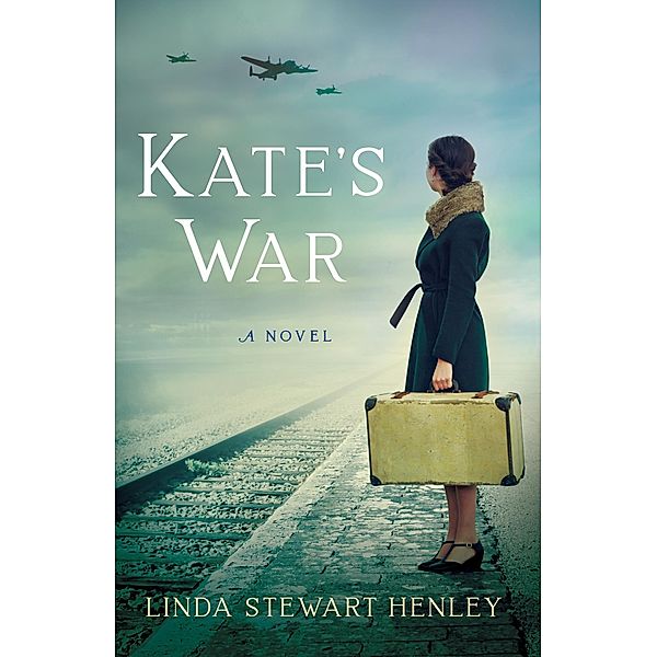 Kate's War, Linda Stewart Henley