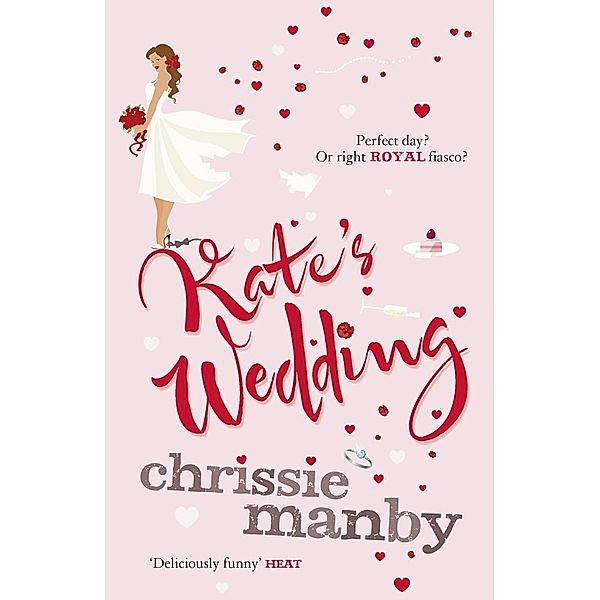 Kate's Wedding, Chrissie Manby