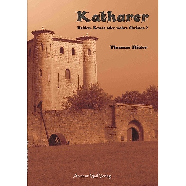 Katharer, Thomas Ritter