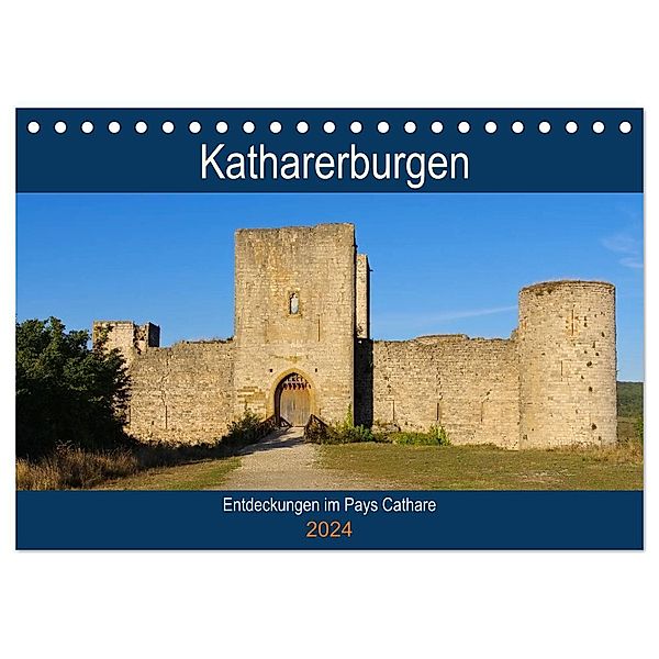 Katharerburgen - Entdeckungen im Pays Cathare (Tischkalender 2024 DIN A5 quer), CALVENDO Monatskalender, LianeM