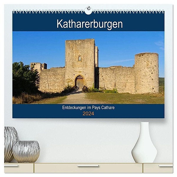 Katharerburgen - Entdeckungen im Pays Cathare (hochwertiger Premium Wandkalender 2024 DIN A2 quer), Kunstdruck in Hochglanz, LianeM