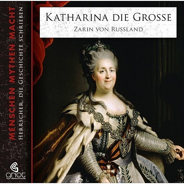 Katharina die Große, m. 1 Beilage, m. 3 Audio-CD, 3 Teile,3 Audio-CD, Elke Bader