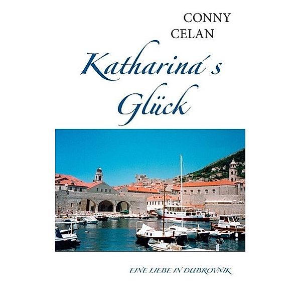 Katharina's Glück, Conny Celan