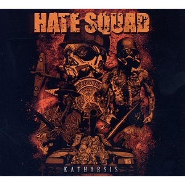 Katharsis, Hate Squad