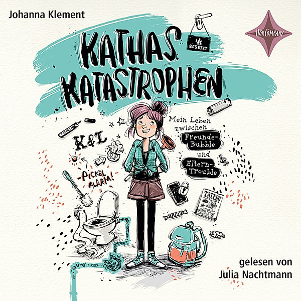 Kathas Katastrophen – Mein Leben zwischen Freunde-Bubble und Eltern-Trouble, Johanna Klement