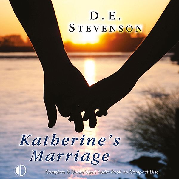 Katherine - 2 - Katherine's Marriage, D.E. Stevenson