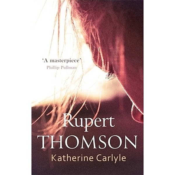 Katherine Carlyle, Rupert Thomson