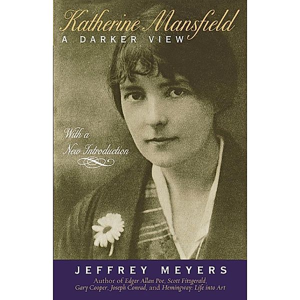 Katherine Mansfield, Jeffey Meyers