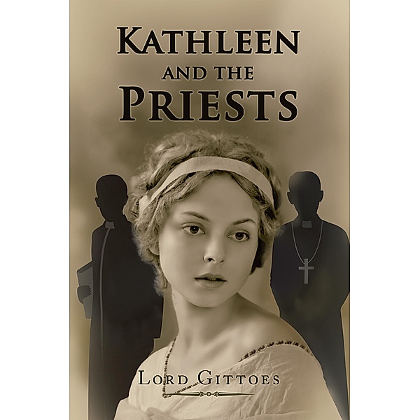 Kathleen and the Priests, Lord Gittoes