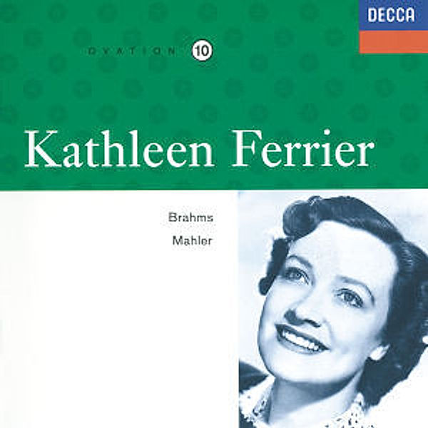 Kathleen Ferrier Vol.10 - Brahms / Mahler, Kathleen Ferrier