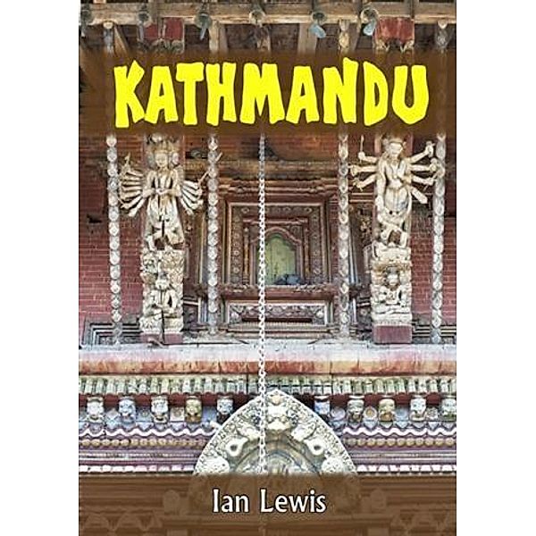 Kathmandu, Ian Lewis