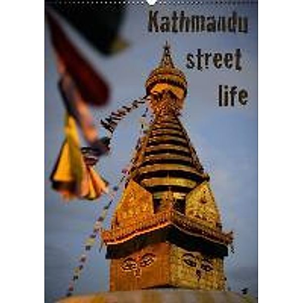 Kathmandu Street Life (Wandkalender 2016 DIN A2 hoch), Markus Hertrich