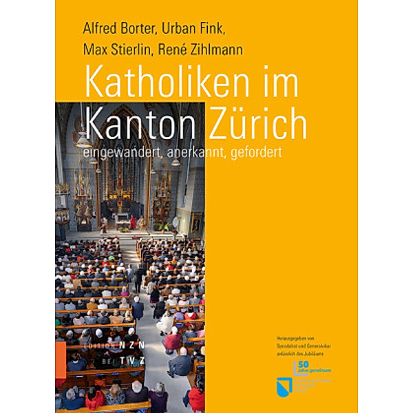 Katholiken im Kanton Zürich, Urban Fink, René Zihlmann, Alfred Borter, Max Stierlin
