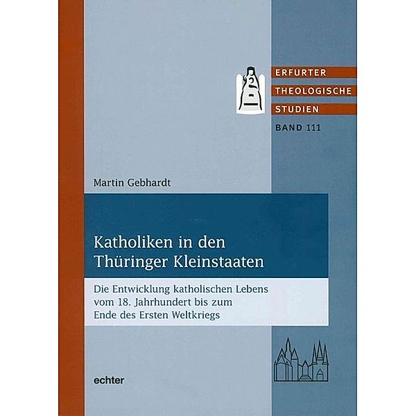 Katholiken in den Thüringer Kleinstaaten, Martin Gebhardt