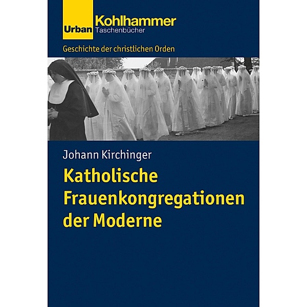Katholische Frauenkongregationen der Moderne, Johann Kirchinger
