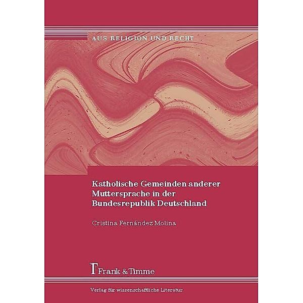 Katholische Gemeinden anderer Muttersprache in der Bundesrepublik Deutschland, Cristina Fernández Molina