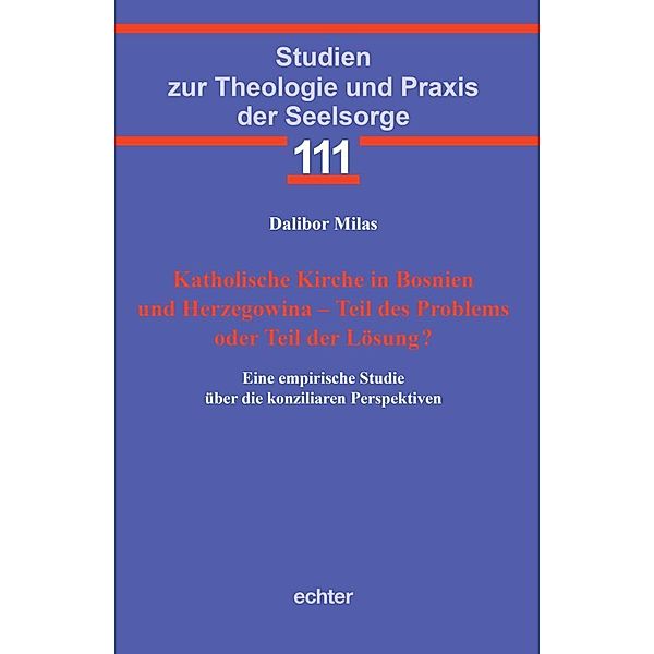 Katholische Kirche in Bosnien und Herzegowina - Teil des Problems oder Teil der Lösung?, Dalibor Milas