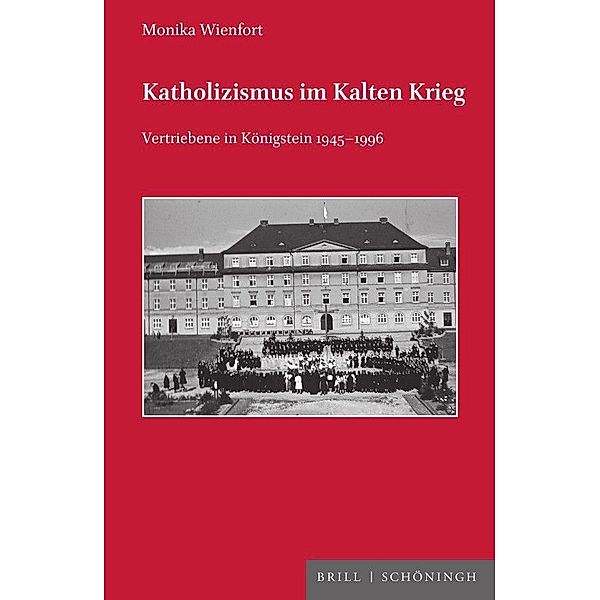 Katholizismus im Kalten Krieg, Monika Wienfort