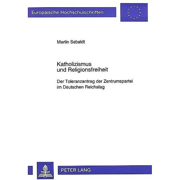 Katholizismus und Religionsfreiheit, Martin Sebaldt