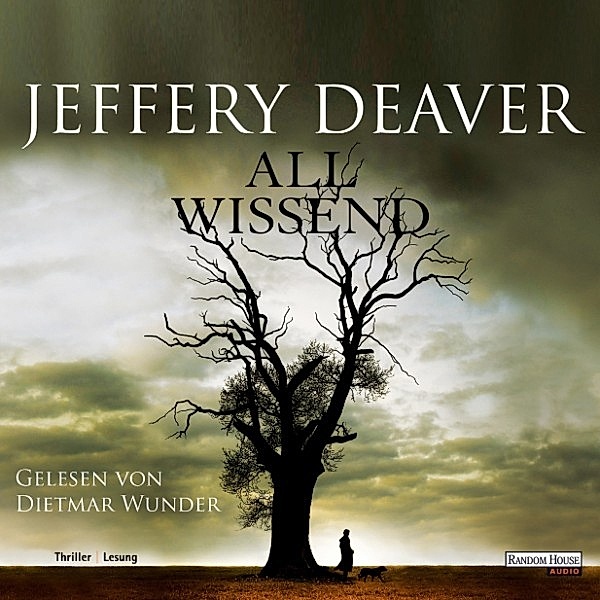 Kathryn Dance - 2 - Allwissend, Jeffery Deaver