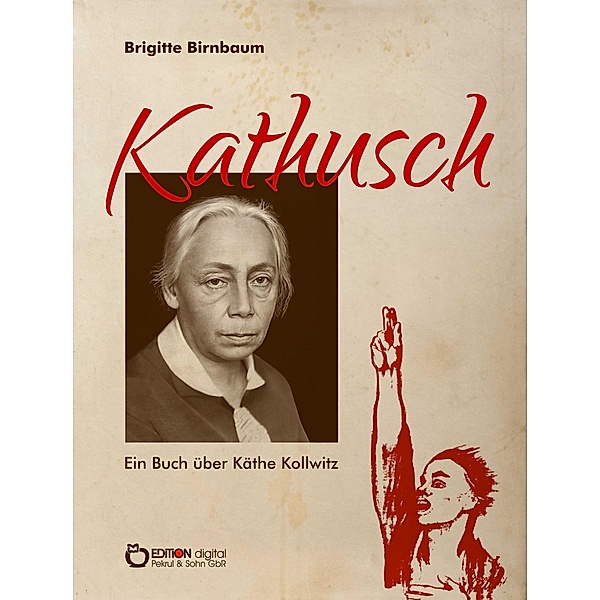 Kathusch, Brigitte Birnbaum