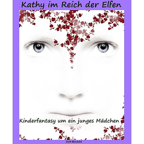 Kathy im Reich der Elfen, Roman Fessler