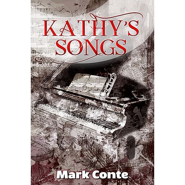 Kathy's Songs, Mark Conte