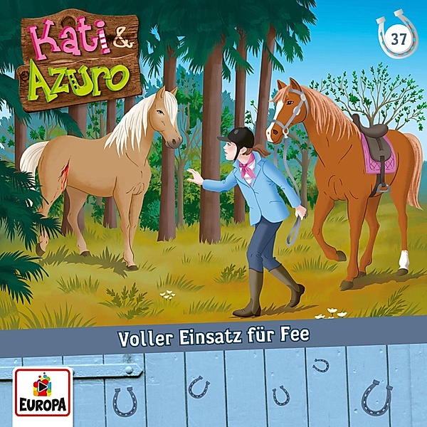 Kati & Azuro - 37 - Folge 37: Voller Einsatz für Fee, Anna Benzing