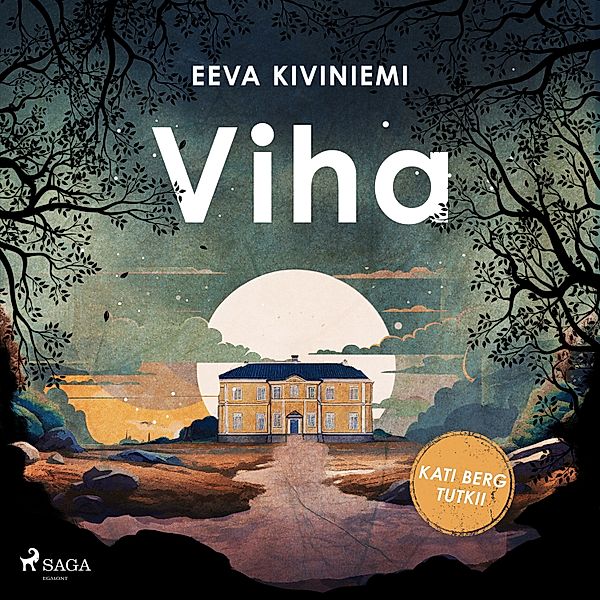 Kati Berg tutkii - 4 - Viha, Eeva Kiviniemi