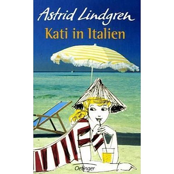 Kati in Italien, Astrid Lindgren