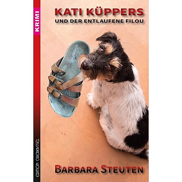 Kati Küppers und der entlaufene Filou, Barbara Steuten