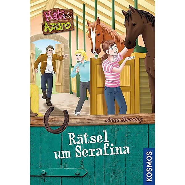 Kati und Azuro - Rätsel um Serafina, Anna Benzing