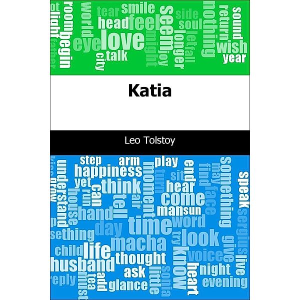 Katia / Trajectory Classics, Leo Graf Tolstoy