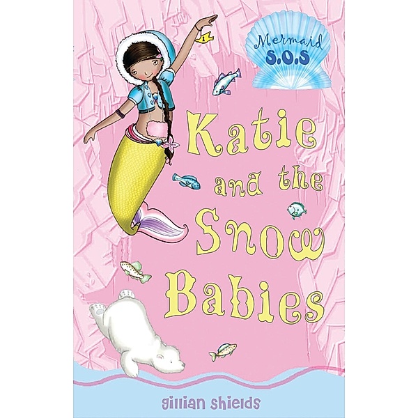 Katie and the Snow Babies, Gillian Shields