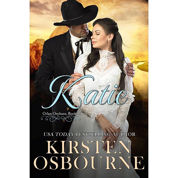 Katie (Orlan Orphans, #16) / Orlan Orphans, Kirsten Osbourne