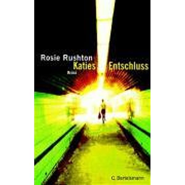 Katies Entschluss, Rosie Rushton