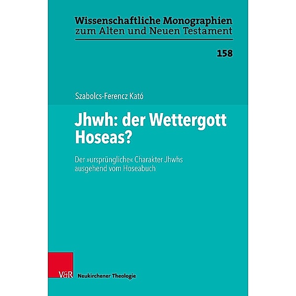 Kató, S: Jhwh: der Wettergott Hoseas?, Szabolcs-Ferencz Kató