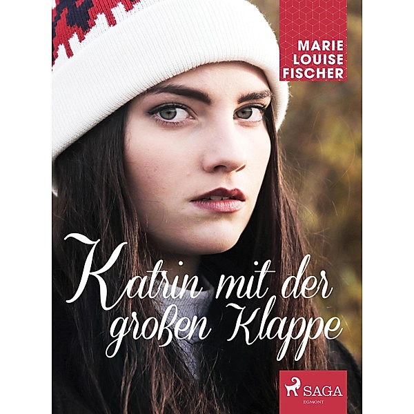 Katrin mit der großen Klappe / Die Mädchen von der Parkschule Bd.1, MARIE LOUISE FISCHER