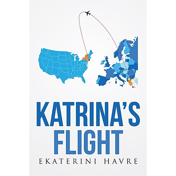 Katrina's Flight, Ekaterini Havre