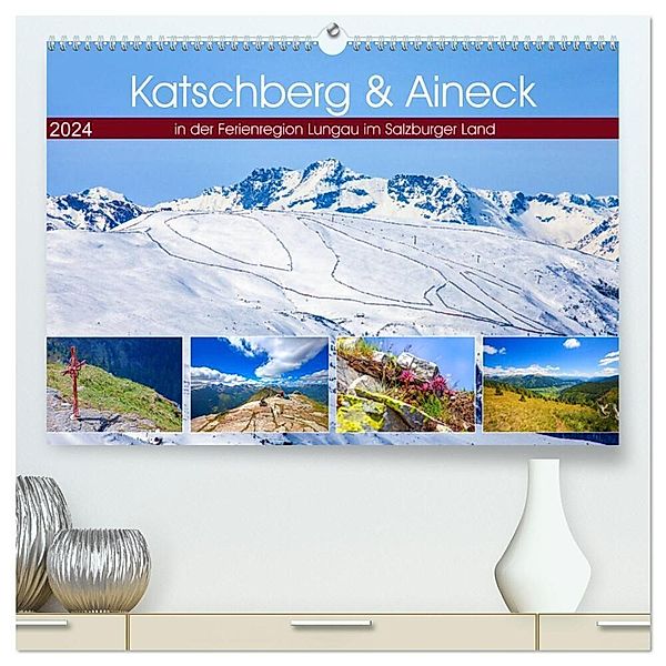 Katschberg & Aineck (hochwertiger Premium Wandkalender 2024 DIN A2 quer), Kunstdruck in Hochglanz, Christa Kramer
