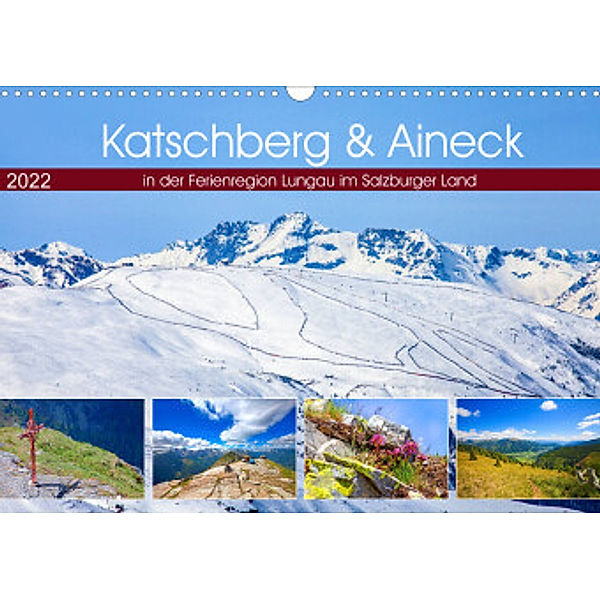 Katschberg & Aineck (Wandkalender 2022 DIN A3 quer), Christa Kramer