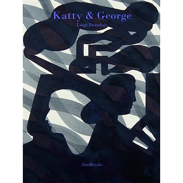 Katty & George, Luigi Brandajs